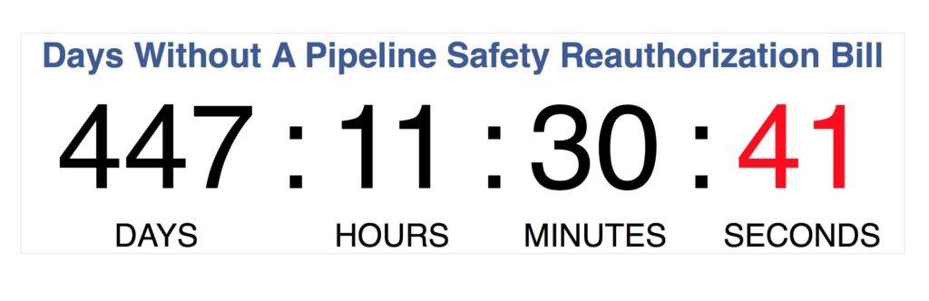 447 Days Without A Pipeline Safety Reauthorization Bill