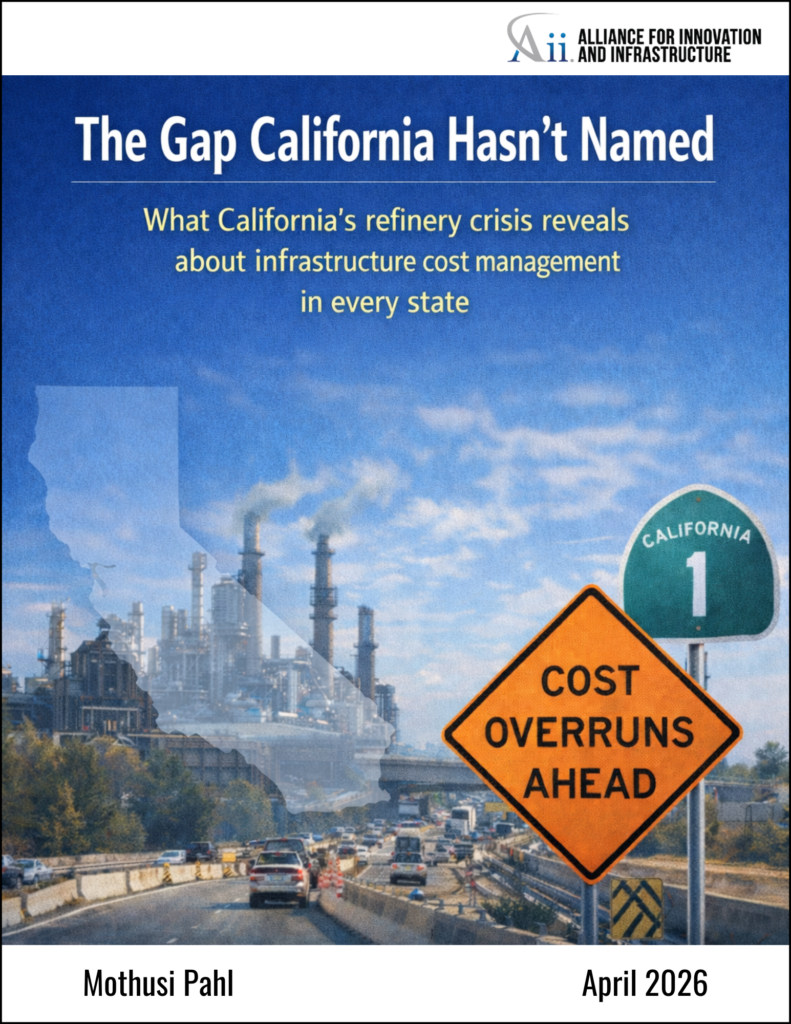 The Gap California Hasn’t Named: What California's refinery crisis reveals about infrastructure cost management in every state